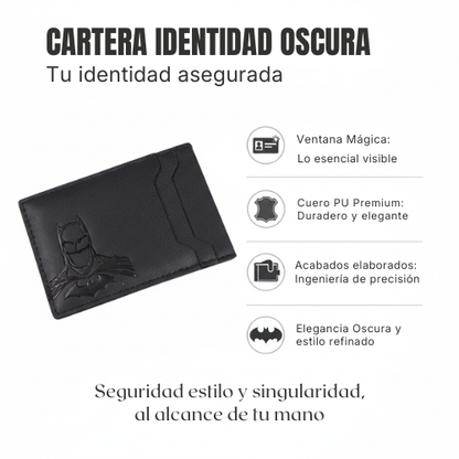 Cartera Identidad Oscura